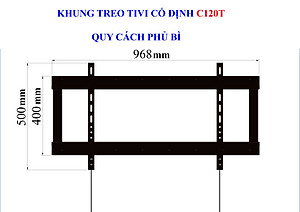 Khung treo tivi cố định Cảnh Phong C120T kích thước từ 65-120 inch - Hàng chính hãng