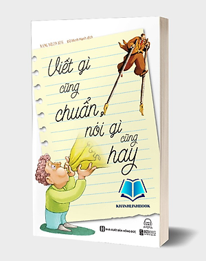 Sách - Viết gì cũng chuẩn, nói gì cũng hay (MC)