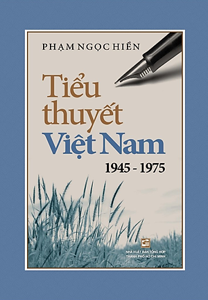 Sách Tiểu Thuyết Việt Nam 1945 - 1975