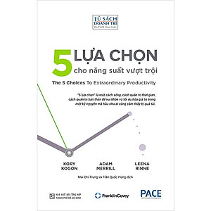 5 Lựa Chọn Cho Năng Suất Vượt Trội