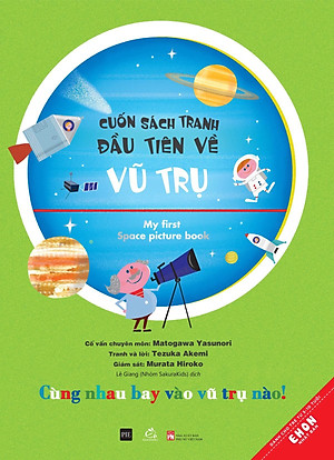 Combo Cuốn sách tranh đầu tiên về Vũ trụ, Thời Tiết, Con số Tặng kèm cuốn Người Mỹ giúp con ham đọc sách