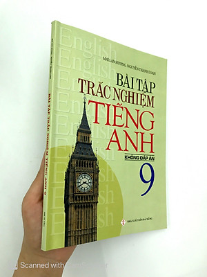 Sách Bài Tập Trắc Nghiệm Tiếng Anh 9 (Không Đáp Án)