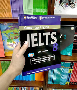 Cambridge IELTS 8 With Answers (Ngôn ngữ Tiếng Anh)