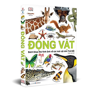 Sách Động Vật - Bách Khoa Thư Hình Ảnh Về Các Loài Vật Trên Trái Đất