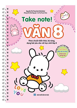 Take Note Văn 8 Không Lò Xo (Dùng Cho Cả 3 Bộ SGK Mới)