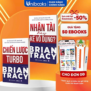 Sách Nhân tài hay kẻ vô dụng? Không có người lính tồi dưới trướng một vị tướng tài ba và Chiến lược Turbo - 21 cách bứt tốc mạnh mẽ gia tăng lợi nhuận doanh nghiệp