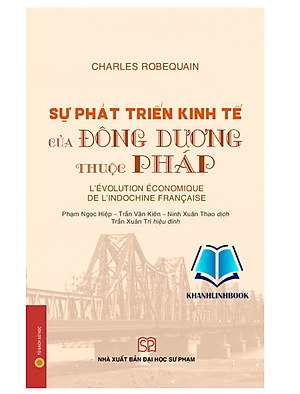 Sách - Sự phát triển kinh tế của Đông Dương thuộc Pháp
