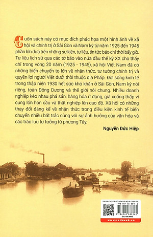 Sách Sài Gòn - Chợ Lớn Đời Sống Xã Hội Và Chính Trị Qua Tư Liệu Báo Chí (1925 - 1945)