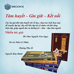 COMBO 4 - (TRÍ TUỆ CỦA NGƯỜI XƯA - ĐẠO LÝ NGƯỜI XƯA - HIỂU NGƯỜI để DÙNG NGƯỜI - CỔ HỌC TINH HOA) - MINH TRIẾT PHƯƠNG ĐÔNG