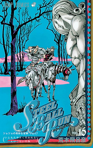 Steel Ball Run 16 Jojo's Bizarre Adventure Part 7 (Japanese Edition)