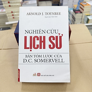 Sách Nghiên Cứu Lịch Sử - Bản Tóm Lược Của D.C. Somervell