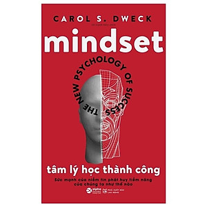 Sách- Mindset- Tâm Lý Học Thành Công của Carol S. Dweck- Tư Duy, Kỹ Năng Sống (Tái Bản 2023)(199)- 2HBooks