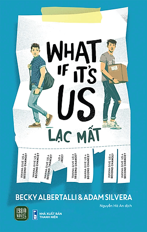 Sách - Lạc Mất - Becky Albertalli & Adam Silvera