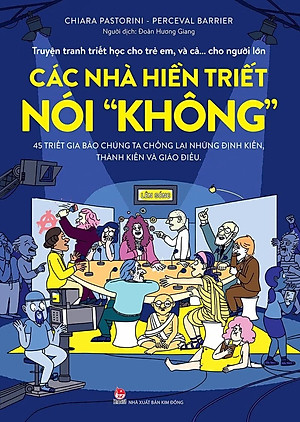 Sách - Truyện tranh triết học cho trẻ em, và cả… cho người lớn - Các nhà hiền triết nói ''không''