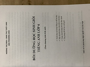 Bồi dưỡng học sinh giỏi tiếng anh lớp 6( CT SGK mới)