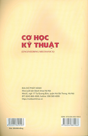 Cơ Học Kỹ Thuật (Engineering Mechanics) - Giáo trình dùng cho sinh viên Đại học Bách khoa Hà Nội và các trường Đại học, Cao đẳng kỹ thuật