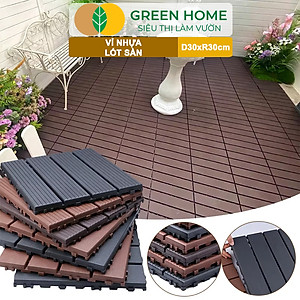 Vỉ Nhựa Lót Sàn Greenhome, Catleza, D30xR30cm, Độ Bền 5 Năm, Dễ Lắp Đặt, Trang Trí Ban Công, Sân Vườn, Hồ Bơi