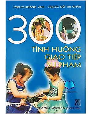 Sách - 300 Tình Huống Giao Tiếp Sư Phạm (DN)