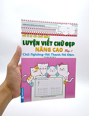 Vở Ô Ly Có Chữ Mẫu Luyện Viết Chữ Đẹp - Nâng Cao Chữ Nghiêng, Nét Thanh Nét Đậm - Tập 1 (Tái Bản)