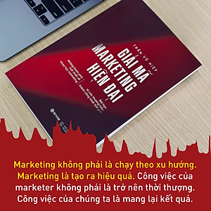 Sách - Giải Mã Marketing Hiện Đại - Những Khám Phá Mới Nhất Về Khoa Học Marketing Bài Học Từ Các Thương Hiệu Thành Công Nhất Thế Giới