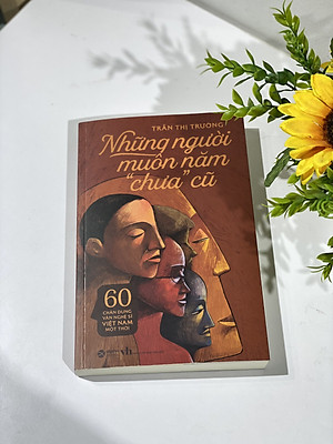 Sách Những Người Muôn Năm Chưa Cũ