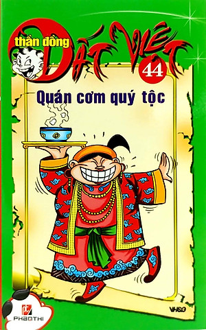 Thần Đồng Đất Việt 44 - Quán Cơm Quí Tộc