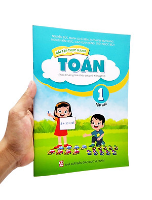 Bài Tập Thực Hành Toán Lớp 1 - Tập 2 (Theo Chương Trình Giáo Dục Phổ Thông 2018)