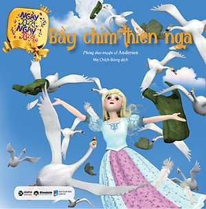 Sách Ngày Xửa Ngày Xưa - Bầy Chim Thiên Nga