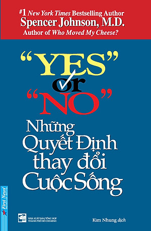 Sách Yes Or No - Những Quyết Định Thay Đổi Cuộc Sống