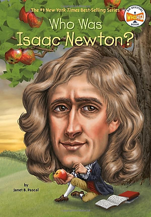Sách Who Was Isaac Newton?