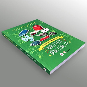 Sách Kĩ Năng Sống Cho Học Sinh - Khéo Léo Dùng Công Cụ