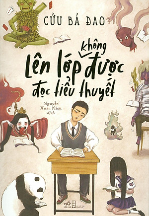 Sách Lên Lớp Không Được Đọc Tiểu Thuyết