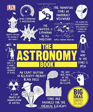 Sách DK The Astronomy Book (Series Big Ideas Simply Explained)