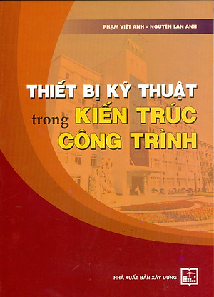Thiết Bị Kỹ Thuật Trong Kiến Trúc Công Trình
