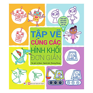 Sách Tập Vẽ Cùng Các Hình Khối Đơn Giản