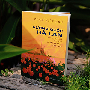 Sách Vương Quốc Hà Lan - Những từ khóa làm nên sự thành công và độc đáo