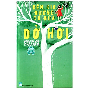 Sách - Bên Kia Đường Có Đứa Dở Hơi - NXB Phụ Nữ