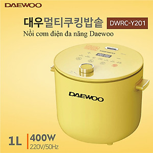Nồi cơm điện đa chức năng Daewoo DWRC-Y201 1L lòng nồi phủ Ceramic, với 7 chế độ nấu -Hàng chính hãng