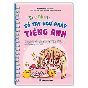 Take Note! Sổ Tay Ngữ Pháp Tiếng Anh