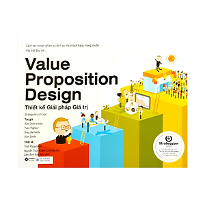 Sách Thiết Kế Giải Pháp Giá Trị (Tái Bản 2022)