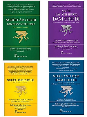 Combo 4 Cuốn: Người Dám Cho Đi + Nhà Lãnh Đạo Dám Cho Đi + Người Dám Cho Đi - Bán Được Nhiều Hơn + Người Gây Ảnh Hưởng Dám Cho Đi