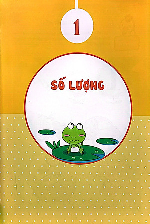 Sách Toán Học Cho Trẻ Mẫu Giáo: Lớp Mầm 1
