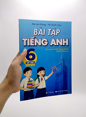 Bài Tập Tiếng Anh 6 - Tập 1 (Có Đáp Án) - Dùng Kèm SGK Tiếng Anh 6 Global Success (2022)