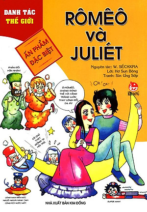 Danh Tác Thế Giới - Romeo Và Juliet (Tái Bản 2022)