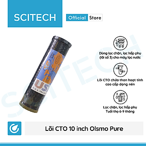 Lõi CTO 10 inch Olsmo Pure by Scitech - Lõi số 3 máy lọc nước RO, bộ lọc thô - Hàng chính hãng