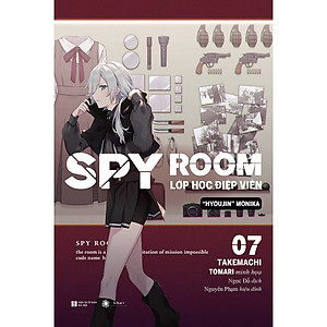Sách Spy Room - Lớp Học Điệp Viên Tập 7: Hyoujin Monika