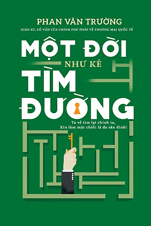 Một Đời Như Kẻ Tìm Đường - NXB Trẻ