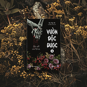 Vườn độc dược 2: Dấu vết của tội ác