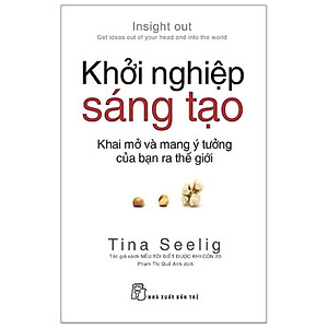 Khởi nghiệp sáng tạo: Khai mở & mang ý tưởng của bạn ra thế giới