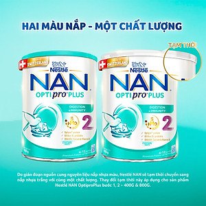 Sữa bột Nestlé NAN OPTIPRO PLUS 2 800g/lon với 5HMO Sản Xuất Tại Thụy Sĩ (6 - 12 tháng)